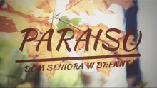 Film video na temat Dom Seniora Paraiso Brenna